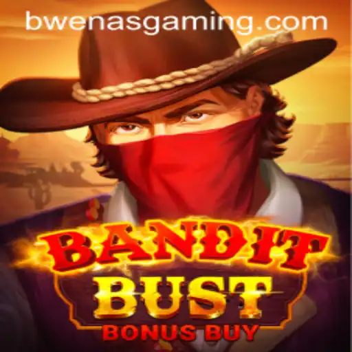 Exploring BanditBustBonusBuy and Its Thrilling Gameplay