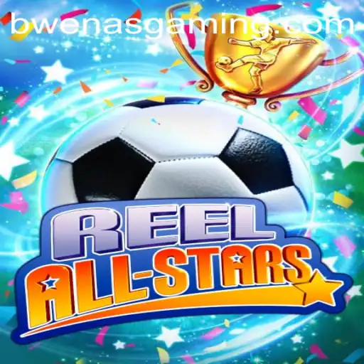 ReelAllStars: A Gaming Phenomenon