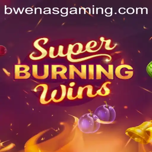 Super Burning Wins: The Classic Slot Game with a Modern Twist