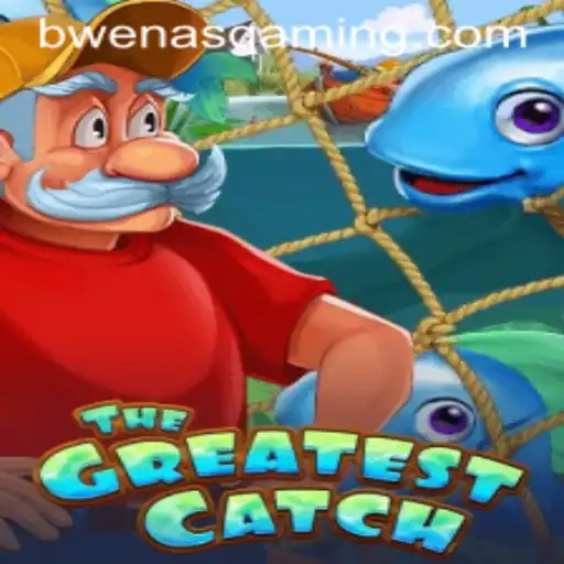 The Greatest Catch: A Deeper Dive into the World of Bwenas Gaming