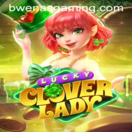 Discover the Thrills of LuckyCloverLady
