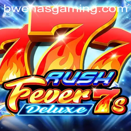 Explore RushFever7sDeluxe: The Thrilling Gaming Experience
