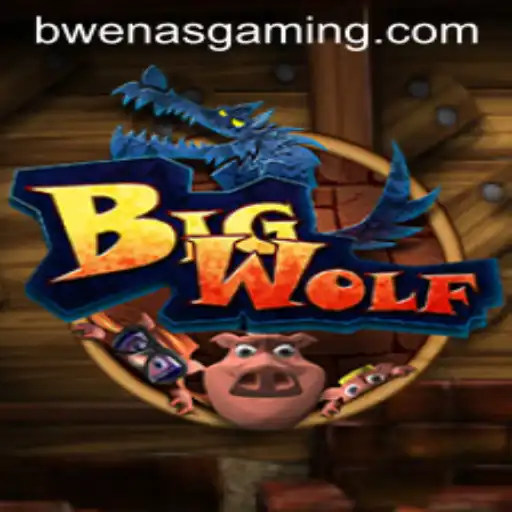 Exploring BigWolf: The Exciting World of Bwenas Gaming