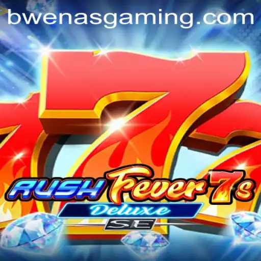 Discover RushFever7sDeluxeSE: A Thrilling Gaming Experience